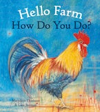 Hello Farm, How Do You Do?