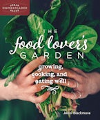 The Food Lover’s Garden
