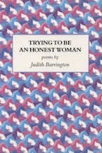 Trying to Be an Honest Woman