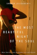 The Most Beautiful Night of the Soul