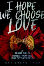I Hope We Choose Love