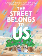 The Street Belongs to Us