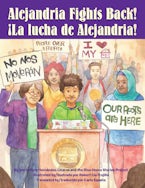 Alejandria Fights Back! / ¡La Lucha de Alejandria!