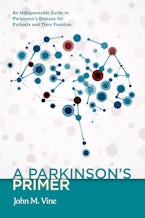A Parkinson’s Primer