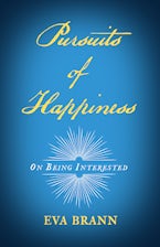 Pursuits of Happiness