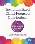 Individualized Child-Focused Curriculum