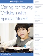Caring for Young Children with Special Needs
