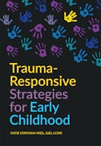 Trauma-Responsive Strategies for Early Childhood