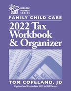 Family Child Care 2022 Tax Workbook and Organizer