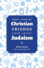 What I Wish My Christian Friends Knew about Judaism