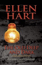 The Old Deep and Dark