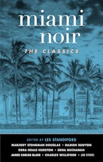 Miami Noir: The Classics
