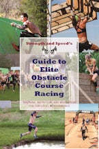 Strength & Speeds Guide to Elite Obstacle Course Racing