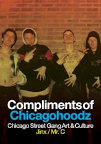 Compliments of Chicagohoodz