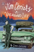 Jim Christy: A Vagabond Life