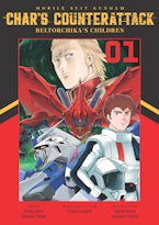 Mobile Suit Gundam: Chars Counterattack, Volume 1