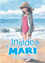 Inside Mari, Volume 6