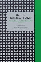 Paul Frölich: In the Radical Camp