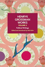 Henryk Grossman Works, Volume 2