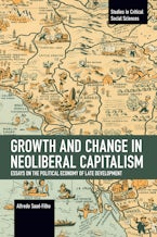 Growth and Change in Neoliberal Capitalism