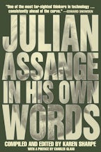 Julian Assange In His Own Words