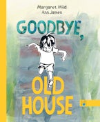 Goodbye, Old House