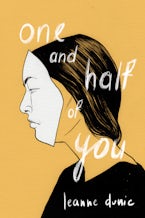 One and Half of You