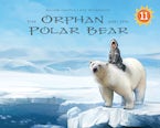 The Orphan and the Polar Bear Big Book (English)