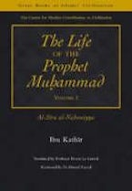The Life of the Prophet Muhammad Volume 1