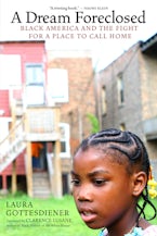 A Dream Foreclosed