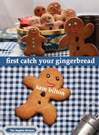 First Catch Your Gingerbread
