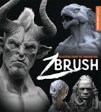 Sculpting from the Imagination: ZBrush