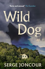 Wild Dog: Sinister and savage psychological thriller