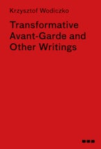 Transformative Avant-Garde & Other Writings