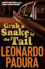 Grab a Snake by the Tail