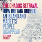 The Chagos Betrayal