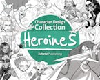 Character Design Collection: Heroines