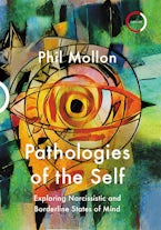 Pathologies of the Self