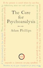 The Cure for Psychoanalysis
