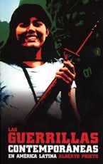 Las Guerrillas Contemporáneas en América Latina