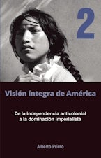 De la independencia anticolonial a la dominación imperialista