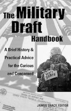 The Military Draft Handbook