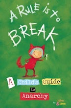 A Rule is to Break