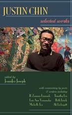 Justin Chin: Selected Works