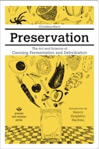 Preservation: The Art and Science of Canning, Fermentation and Dehydration