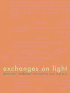 Exchanges on Light
