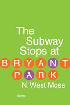 The Subway Stops at Bryant Park