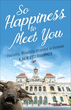 So Happiness to Meet You