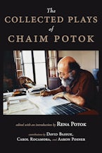 The Collected Plays of Chaim Potok
