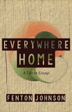 Everywhere Home: A Life in Essays